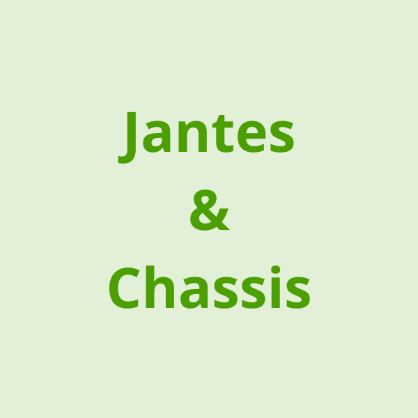 COLLECTION JANTES & CHÂSSIS